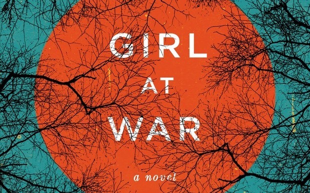 Opening Lines: Debut Novels 2015 - Girl at War by Sara Novic