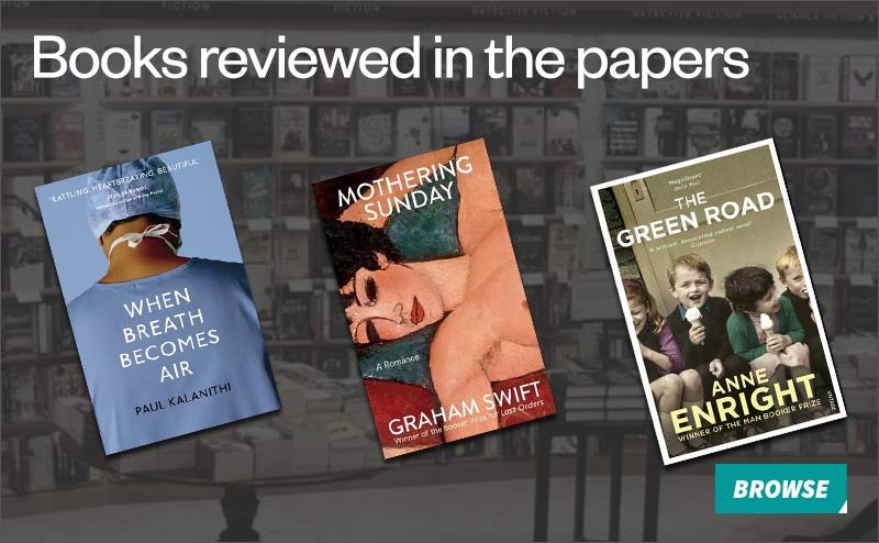 Reviewed in the papers - brilliant new publishing, heralded in the weekend papers