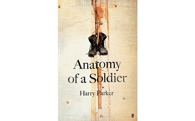 Anatomy of a Soldier by Harry Parker