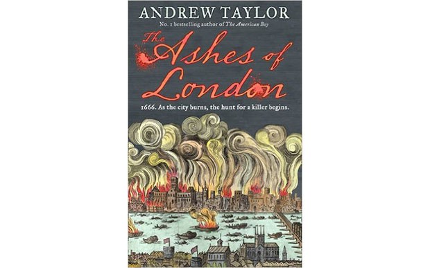 Andrew Taylor: The Ashes of London