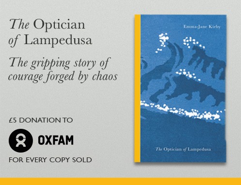 &pound;5 donated to Oxfam for every copy of The Optician of Lampedusa sold
